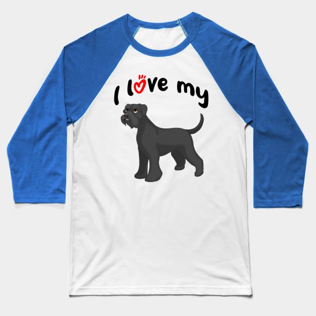 I Love My Schnauzer Dog Baseball T-Shirt by millersye